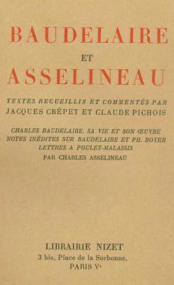 Charles Asselineau - Baudelaire Et Asselineau, Häftad