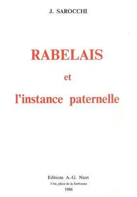 Jean Sarocchi - Rabelais Et l'Instance Paternelle, Häftad. Tillgänglighet: Lägg i varukorg