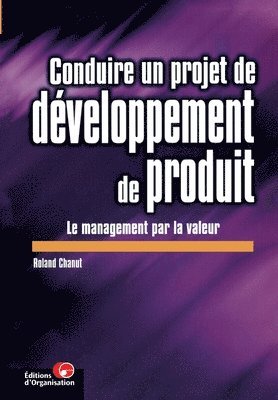 bokomslag Conduire un projet de developpement de produit