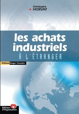 Les achats industriels à l'étranger 1