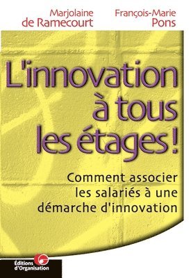 bokomslag L'innovation a tous les etages