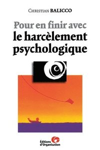 bokomslag Pour en finir avec le harcèlement psychologique
