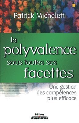 bokomslag La polyvalence sous toutes ses facettes