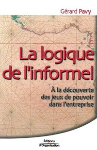 bokomslag La logique de l'informel