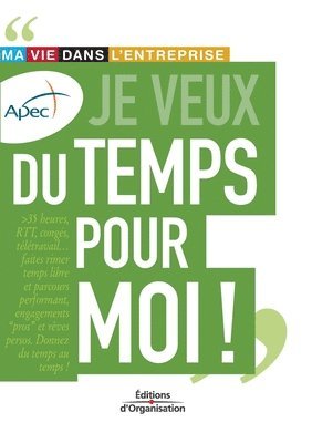 Je veux du temps pour moi ! 1