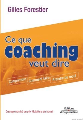 bokomslag Ce que coaching veut dire