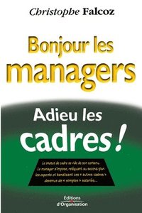 bokomslag Bonjour les managers, adieu les cadres !