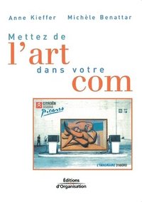 bokomslag Mettez de l'art dans votre com