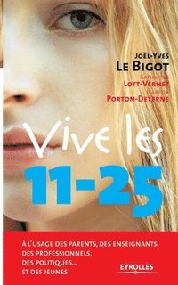 bokomslag Vive les 11-25