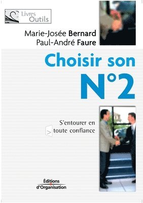 bokomslag Choisir son N° 2