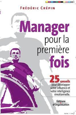 bokomslag Manager pour la premiere fois