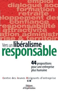 bokomslag Vers un libéralisme responsale