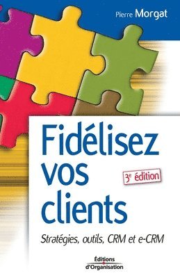 bokomslag Fidelisez vos clients