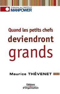 bokomslag Quand Les Petits Chefs Deviendrontgrands