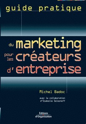 Du marketing pour les créateurs d'entreprise