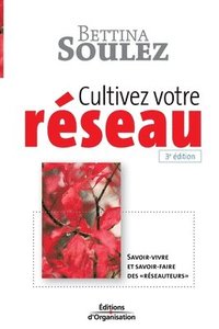 bokomslag Cultivez votre reseau