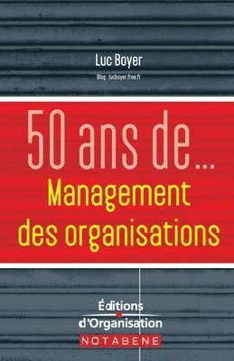 50 ans de management des organisations 1