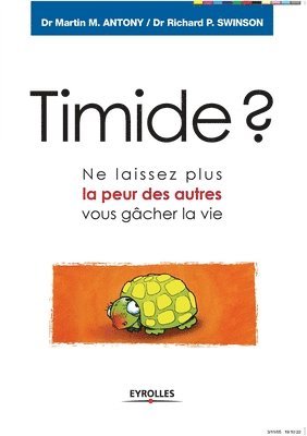 Timide ?