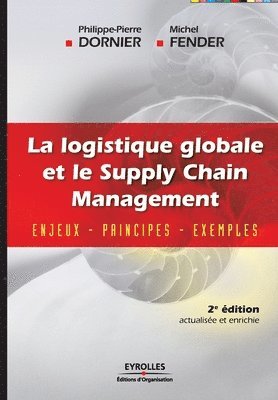 Philippe-Pierre Dornier, Michel Fender - logistique globale et le Supply Chain Management, Häftad