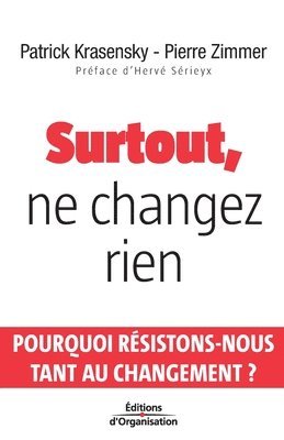 bokomslag Surtout, ne changez rien