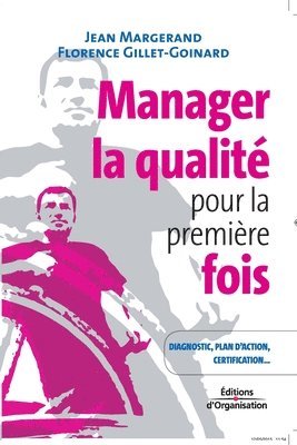 bokomslag Manager la qualite pour la premiere fois