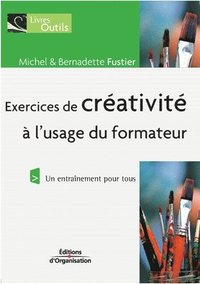 bokomslag Exercices de créativité à l'usage du formateur