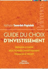 bokomslag Guide du choix d'investissement