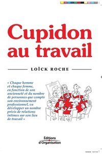 bokomslag Cupidon au travail