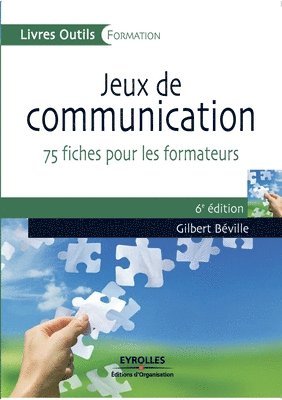 Gilbert Béville - Jeux de communication, Häftad