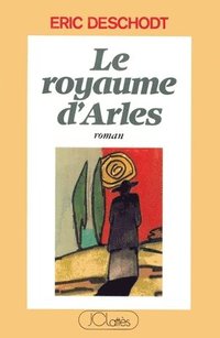 bokomslag Le royaume d'Arles