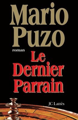 Mario Puzo - Le dernier Parrain, Häftad