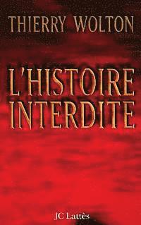 L'Histoire interdite 1