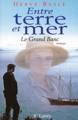 Entre Terre Et Mer 1