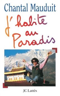 bokomslag J'habite au Paradis