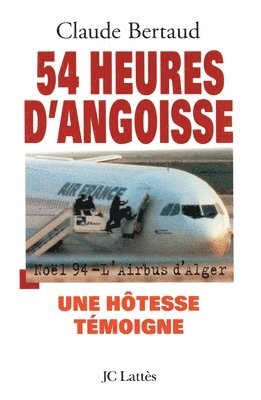 54 heures d'angoisse 1