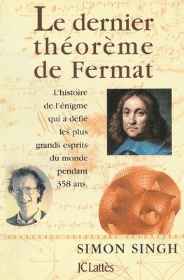 Le dernier théorème de Fermat 1