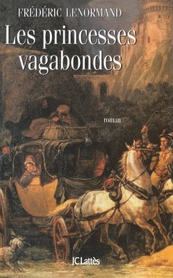 bokomslag Les princesses vagabondes