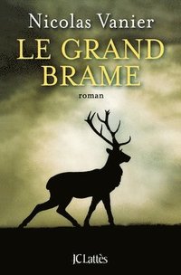 bokomslag Le Grand Brame