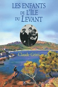 bokomslag Les enfants de l'Île du Levant