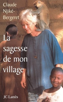 bokomslag La sagesse de mon village