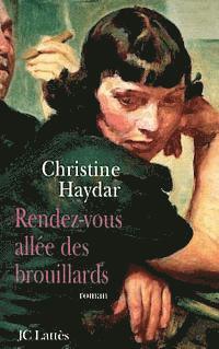 Haydar-C - Rendez-vous allée des brouillards, Häftad