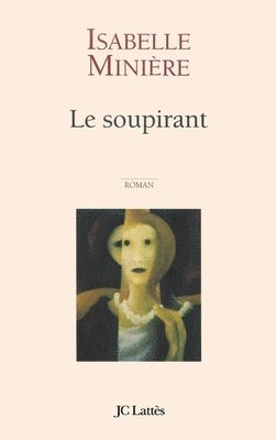 Le soupirant 1