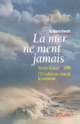 bokomslag La mer ne ment jamais