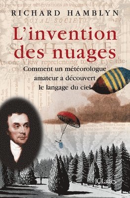 bokomslag L'invention des nuages