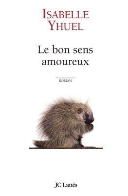 bokomslag Le bon sens amoureux