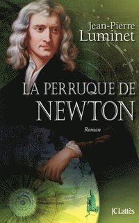 bokomslag La perruque de Newton