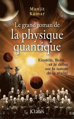 Manjit Kumar - Le grand roman de la physique quantique, Häftad