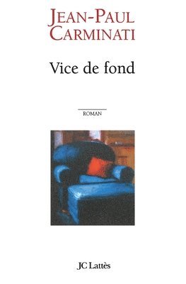 Vice de fond 1