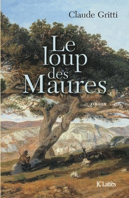 bokomslag Le loup des Maures