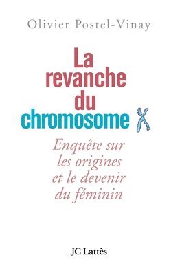 bokomslag La revanche du chromosome X